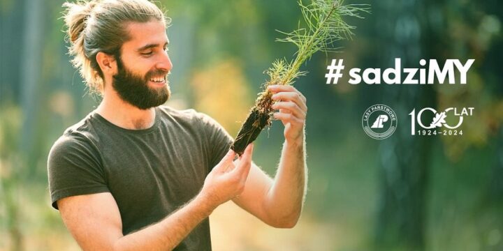 Szósta edycja akcji #sadziMY – posadź drzewo z leśnikami