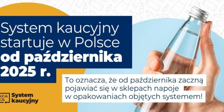 System kaucyjny rusza od października